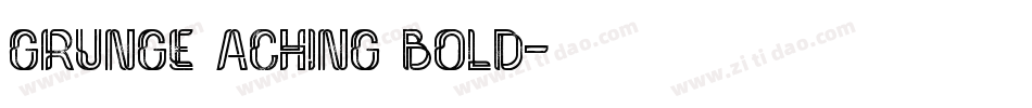 Grunge Aching Bold字体转换